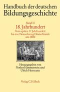 Handbuch der deutschen Bildungsgeschichte 2: 18. Jahrhundert