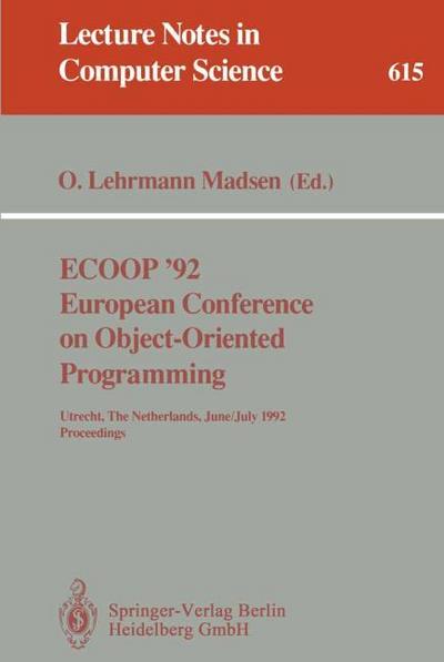 ECOOP ’92.European Conference on Object-Oriented Programming