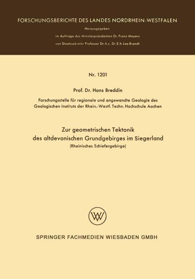 Zur geometrischen Tektonik des altdevonischen Grundgebirges im Siegerland