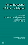 Afrika begegnet China und Japan