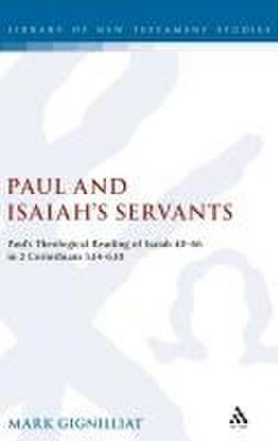 Paul and Isaiah’s Servants