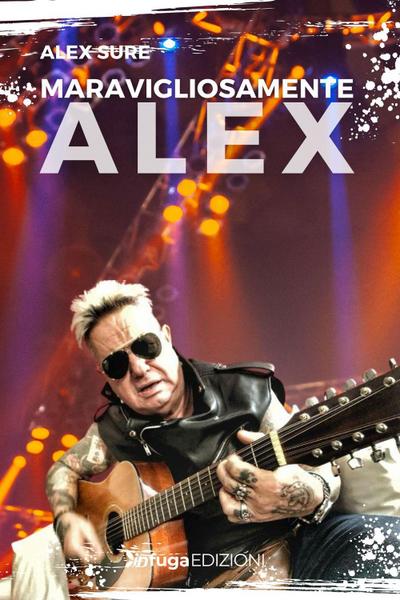Meravigliosamente Alex