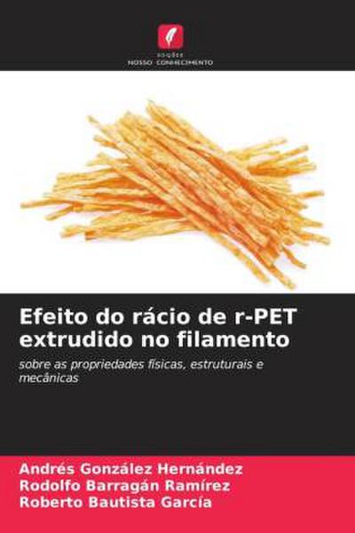 Efeito do rácio de r-PET extrudido no filamento