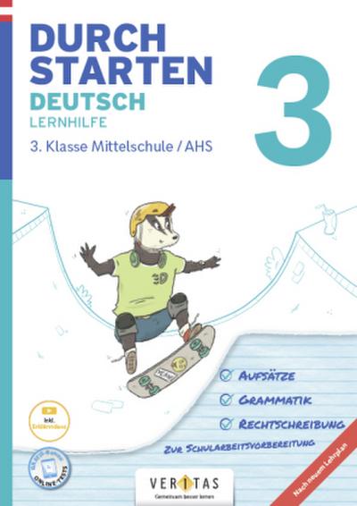 Durchstarten 3. Klasse - Deutsch Mittelschule/AHS - Lernhilfe