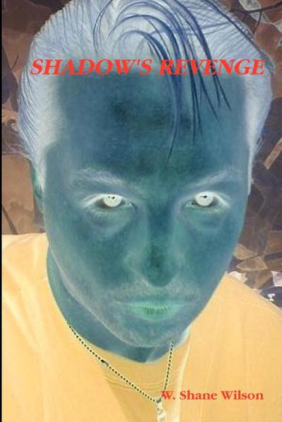 Shadow’s Revenge