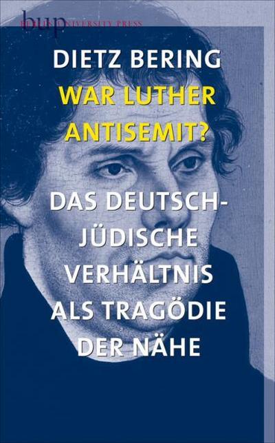 War Luther Antisemit?