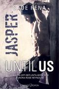 Until Us: Jasper