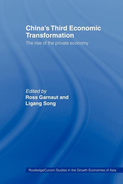 China’s Third Economic Transformation