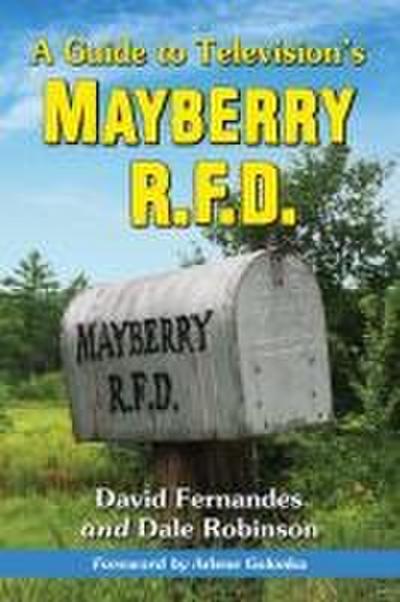 A Guide to Television’s Mayberry R.F.D.