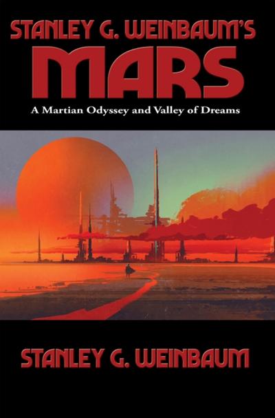 Stanley G. Weinbaum’s Mars
