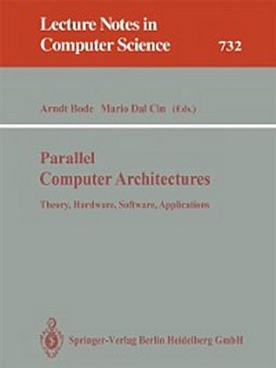 Parallel Computer Architectures