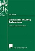 Bildungsarbeit im Auftrag des Islamismus