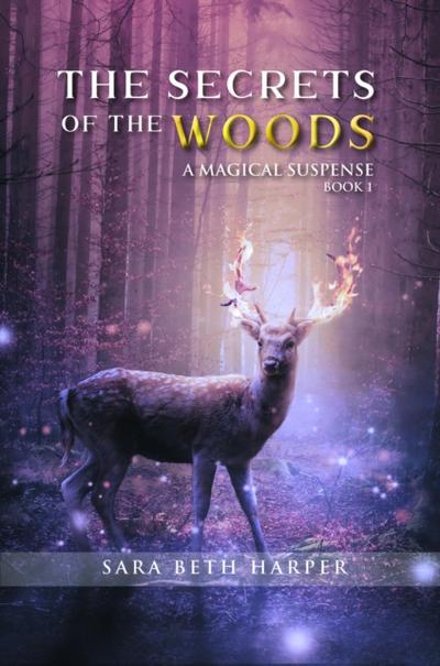 The Secret of the Woods