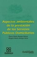 Aspectos Ambientales de la prestación de los servicios públicos domiciliarios