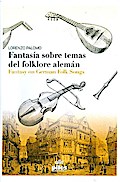 Fantasia sobre temas del folklore alemánpara violin y guitarra