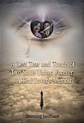 Last Tear and Touch of Two Souls United Forever
