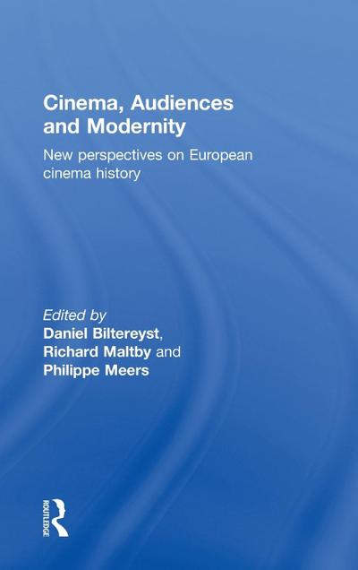 Cinema, Audiences and Modernity
