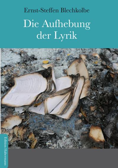 Die Aufhebung der Lyrik