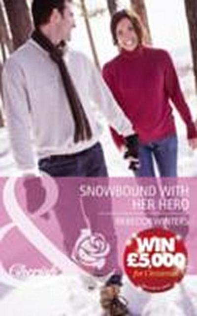 SNOWBOUND WITH HER HERO EB