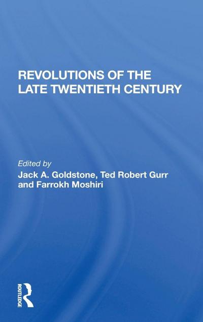 Revolutions Of The Late Twentieth Century