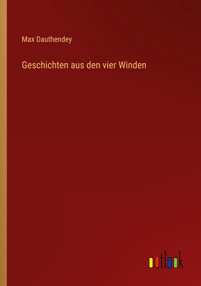 Geschichten aus den vier Winden