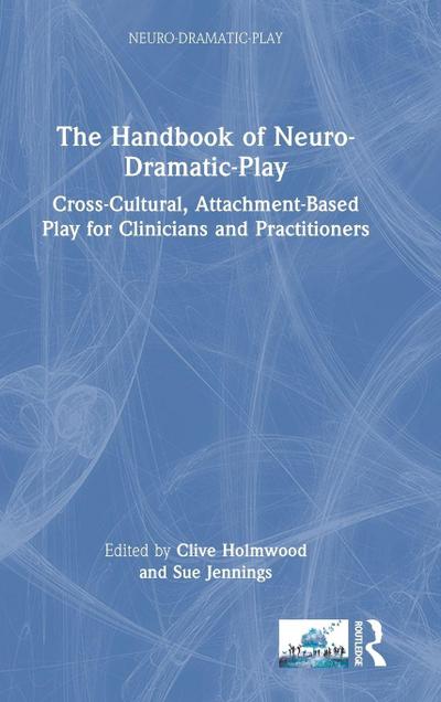 The Handbook of Neuro-Dramatic-Play