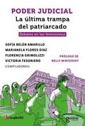 Poder Judicial. La última trampa del patriarcado