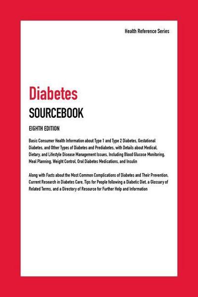Diabetes Sourcebook, 8th Edition