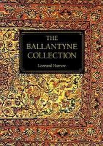 The Ballantyne Collection