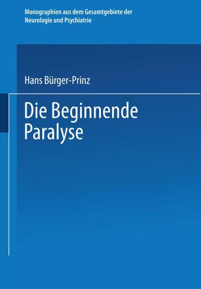 Die Beginnende Paralyse