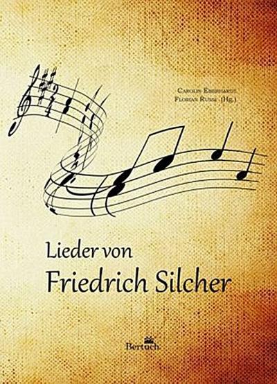 Lieder von Friedrich Silcher