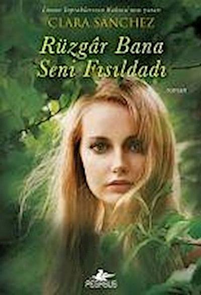 Rüzgar Bana Seni Fisildadi