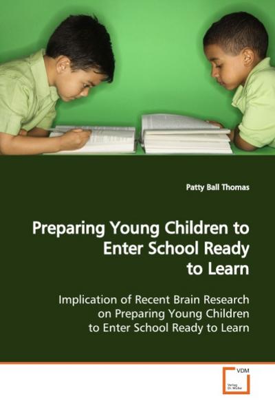 Preparing Young Children to Enter School Ready to Learn