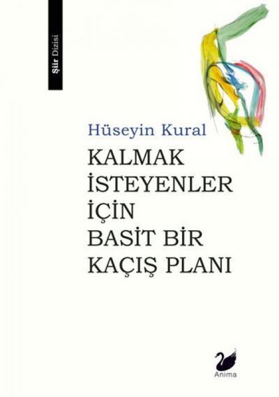 Kalmak Isteyenler Icin Basit Bir Kacis Plani