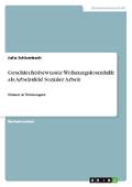 Geschlechtsbewusste Wohnungslosenhilfe als Arbeits
