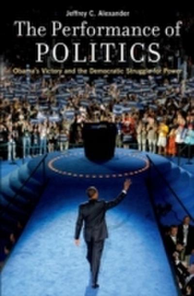 Performance of Politics