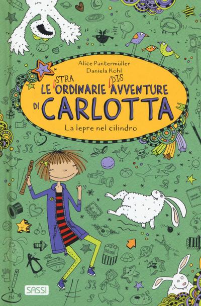 Pantermüller, A: Lepre nel cilindro. Le (stra)ordinarie (dis