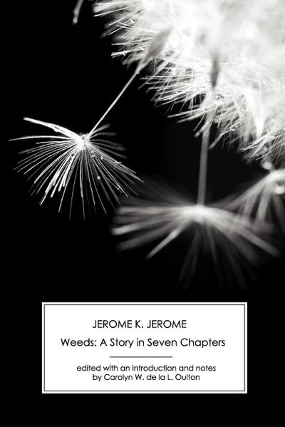 Jerome, J: Weeds