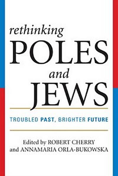 Rethinking Poles and Jews