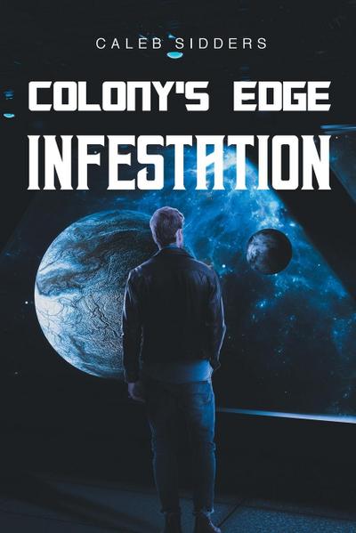 Colony’s Edge