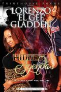 Hidden Agenda’s; You Never Know Who Has One.