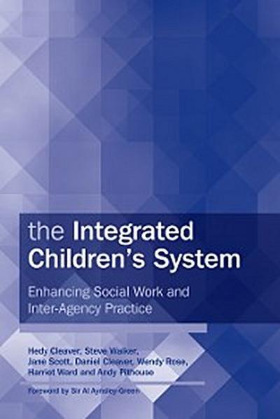 The Integrated Children’s System