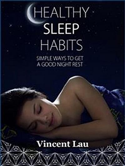 Healthy sleep habits