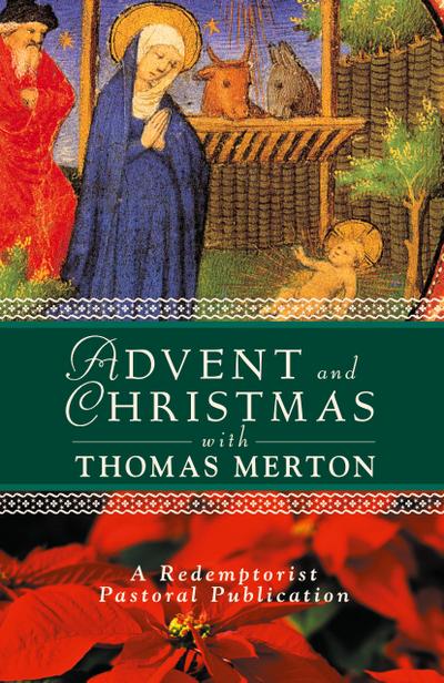 Advent and Christmas with Thomas Merton