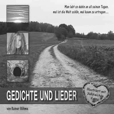 Gedichte und Lieder