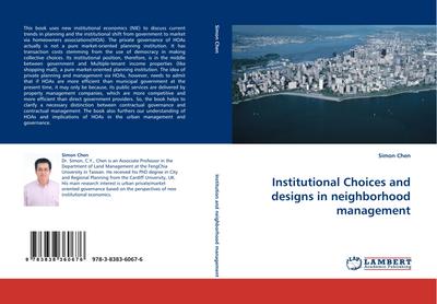 Institutional Choices and designs in neighborhood management