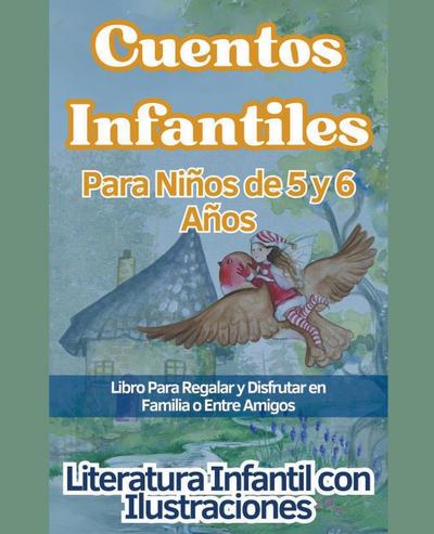 Ilustraciones, L: Cuentos Infantiles Para Niños de 5 y 6 Año