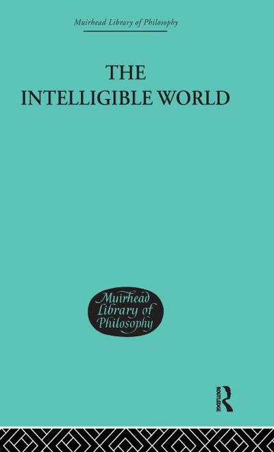 The Intelligible World