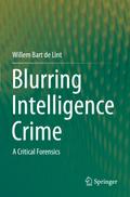Blurring Intelligence Crime