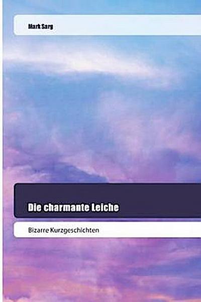 Die charmante Leiche